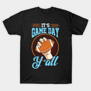 It's Gameday Y'all Football Tailgating Fan T-Shirt